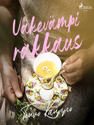 cover image of Väkevämpi rakkaus